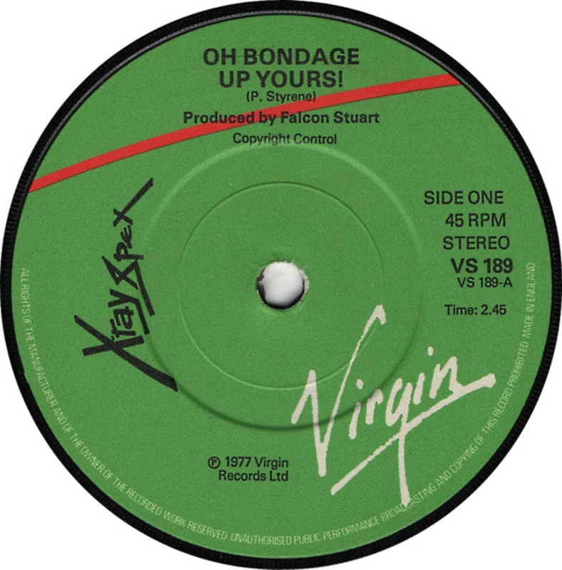 Xray Spex - Oh Bondage Up Yours! USED 7"