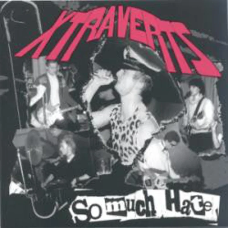 Xtraverts - So Much Hate USED LP