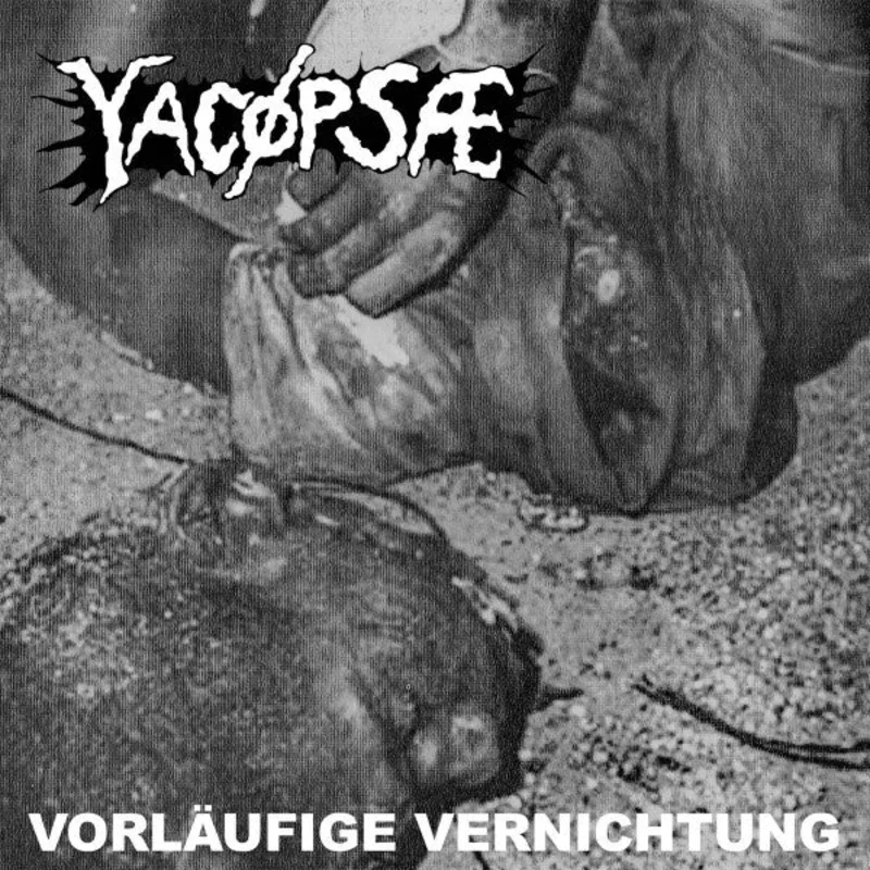 Yacopsae - Vorlaufige Vernichtung NEW LP