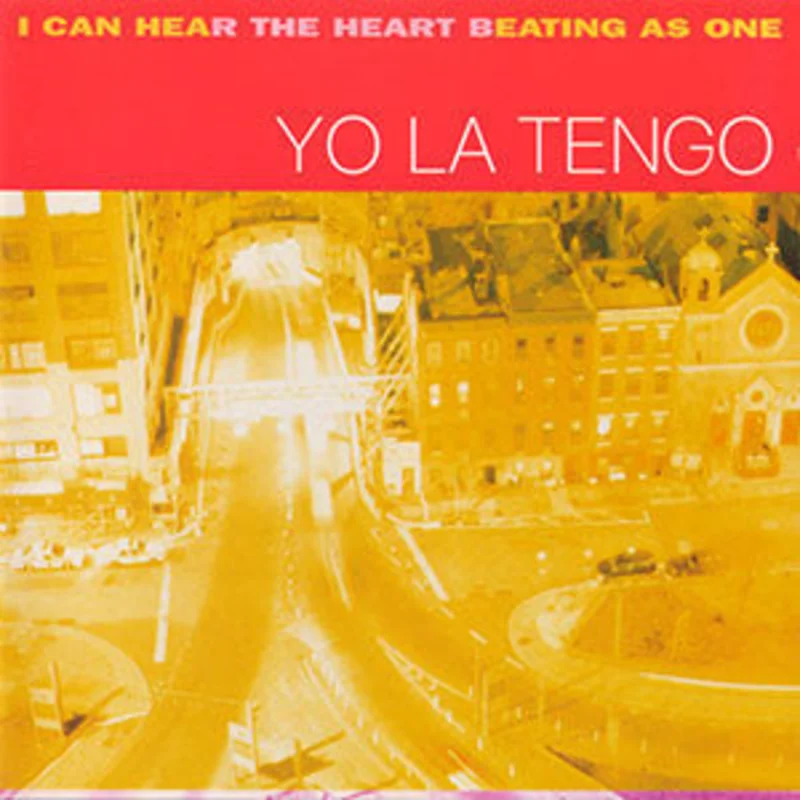 Yo La Tengo - I Can Hear the Heart Beating as One 2LP set Anniversary Edition on limited YELLOW vinyl