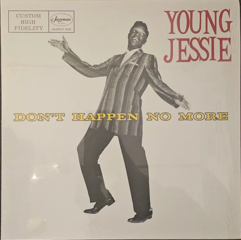 Young Jessie Don't Happen No More Lp