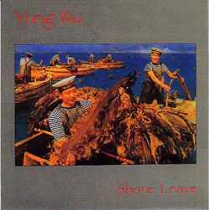 Yung Wu  Shore Leave  (1987)
