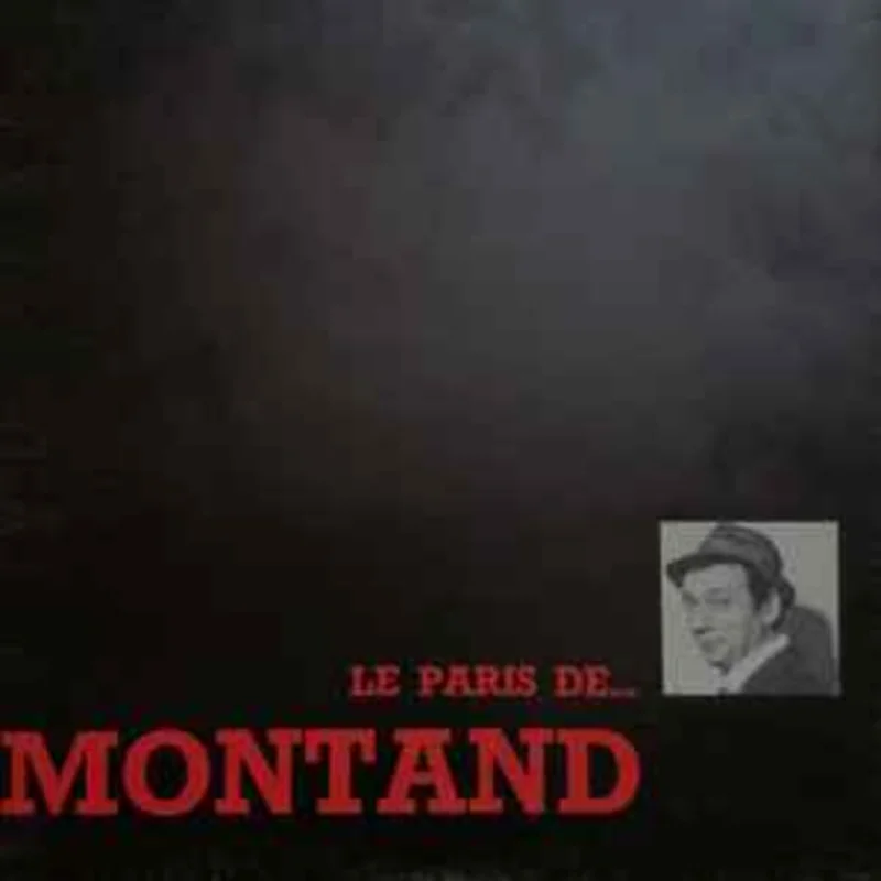 Yves Montand  Le Paris De... Yves Montand