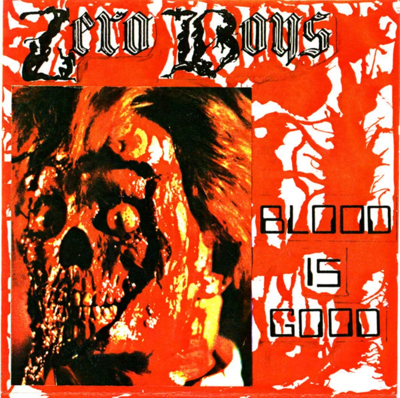 Zero Boys - Blood Is Good USED 7" (clear vinyl)