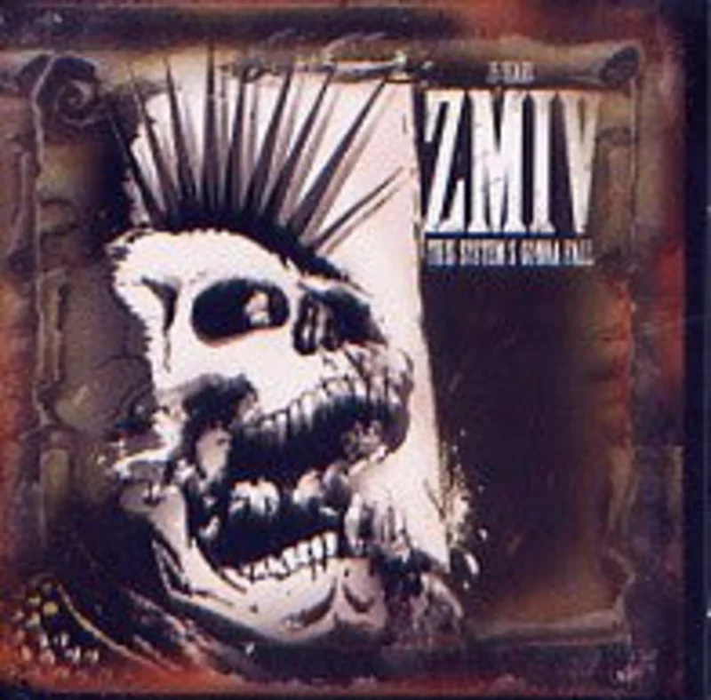 Zmiv - This System's Gonna Fall NEW CD